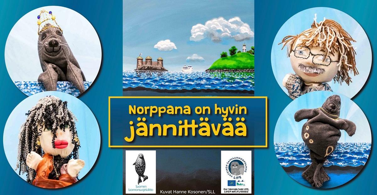 Nukkeja ja teksti Norppana on hyvin jännittävää.